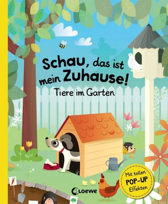 Schau, das ist mein Zuhause! - Tiere im Garten