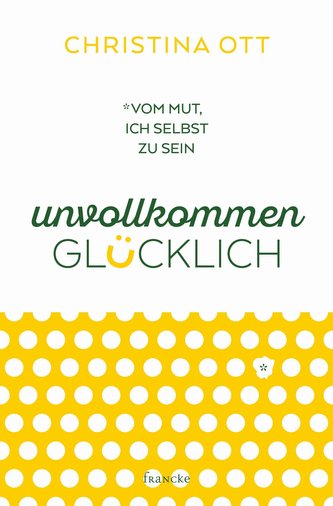 Unvollkommen glücklich