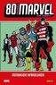 80 Jahre Marvel: Die 1980er
