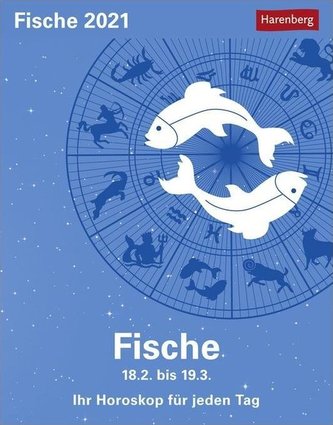 Sternzeichenkalender Fische 2021