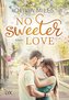 No Sweeter Love
