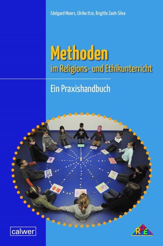 Methoden im Religions- und Ethikunterricht