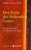 Der Zorn des liebenden Gottes