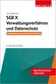 SGB X - Verwaltungsverfahren und Datenschutz