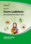 Unsere Laubbäume