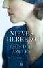 Esos dias azules