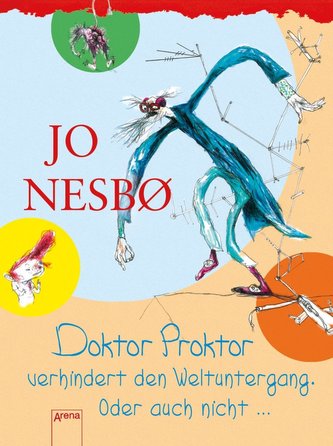 Doktor Proktor (3) verhindert den Weltuntergang. Oder auch nicht...