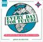 Every Day for Future