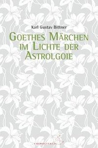 Goethes Märchen im Lichte der Astrologie