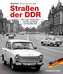 Straßen der DDR