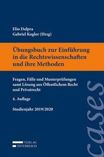 Übungsbuch zur Einführung in die Rechtswissenschaften und ihre Methoden