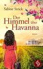 Der Himmel über Havanna