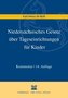 Niedersächsisches Gesetz über Tageseinrichtungen für Kinder