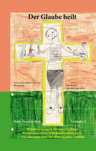 Der Glaube heilt