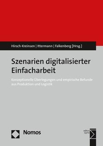 Szenarien digitalisierter Einfacharbeit