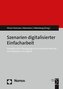 Szenarien digitalisierter Einfacharbeit