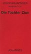 Die Tochter Zion
