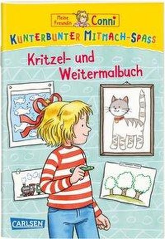 VE 5 Meine Freundin Conni: Kunterbunter Mitmach-Spaß - Kritzel- und Weitermalbuch