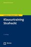 Klausurtraining Strafrecht