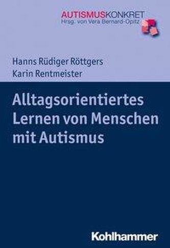 Alltagsorientiertes Lernen von Menschen mit Autismus