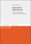 Explorative Experimente