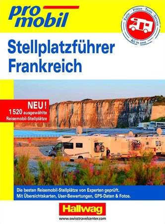 Stellplatz-Atlas Frankreich 2020/2021 Promobil