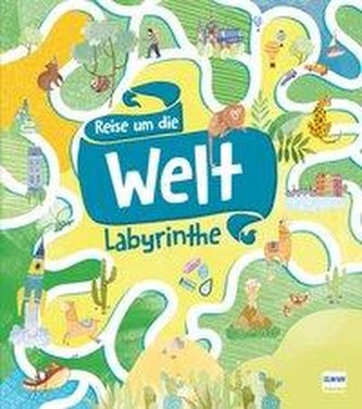Reise um die Welt - Labyrinthe