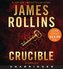 Crucible (Unabridged)