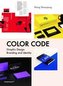 Color Code: Graphic Design, Branding and Identity