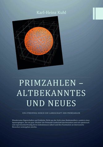 Primzahlen - Altbekanntes und Neues