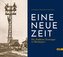 Eine neue Zeit