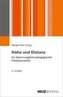 Nähe und Distanz