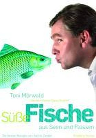 Süße Fische aus Seen und Flüssen