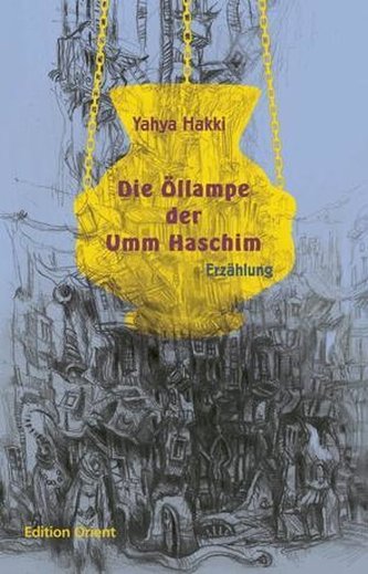 Die Öllampe der Umm Haschim