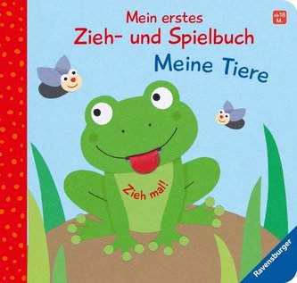Mein erstes Zieh- und Spielbuch: Meine Tiere