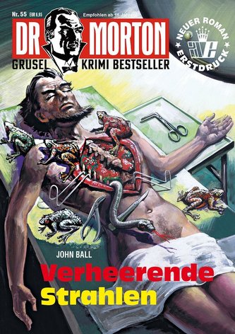 Dr. Morton 55: Verheerende Strahlen