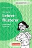Der kleine Lehrerflüsterer. Lehrer-Eltern-Beziehung