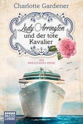Lady Arrington und der tote Kavalier
