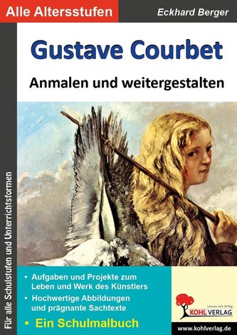 Gustave Courbet ... anmalen und weitergestalten