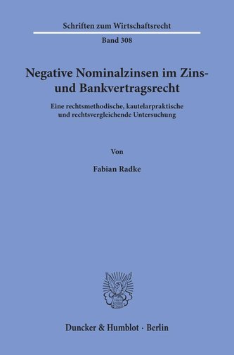 Negative Nominalzinsen im Zins- und Bankvertragsrecht