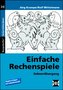 Einfache Rechenspiele. Zehnerübergang