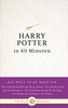Harry Potter in 60 Minuten