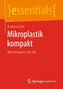 Mikroplastik kompakt