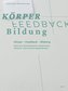 Körper - Feedback - Bildung