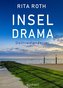 Inseldrama. Ostfrieslandkrimi