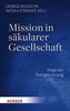 Mission in säkularer Gesellschaft