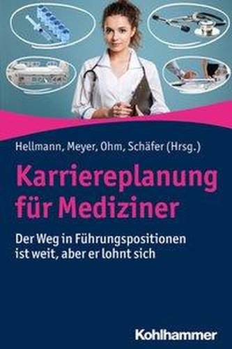 Karriereplanung für Mediziner