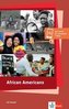 African Americans - History, Politics and Culture