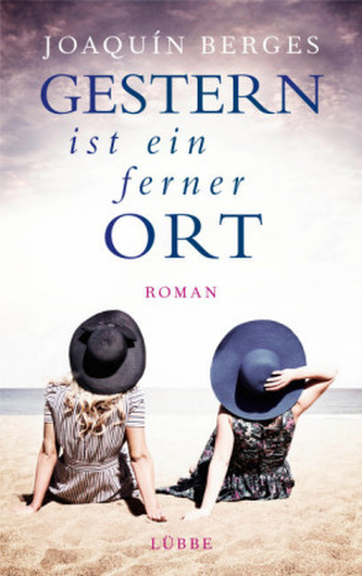 Gestern ist ein ferner Ort