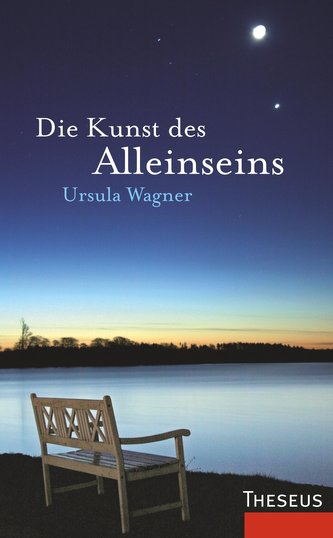 Die Kunst des Alleinseins